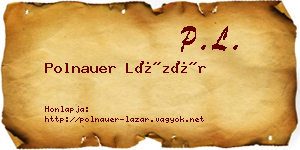 Polnauer Lázár névjegykártya
